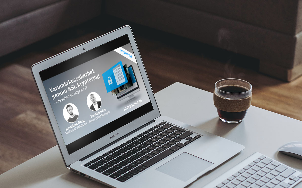 SSL Webinar Varumärkessäkerhet genom SSL-kryptering